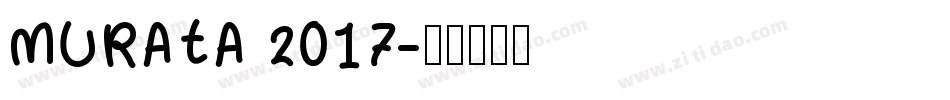 MURATA 2017字体转换